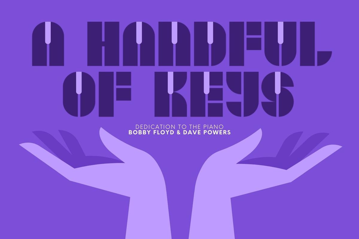 A Handful of Keys at Lincoln Theatre Columbus