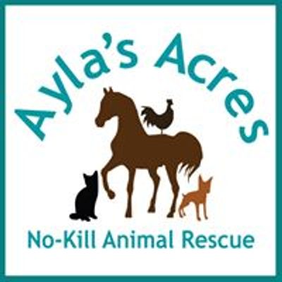Ayla's Acres No-Kill Animal Rescue