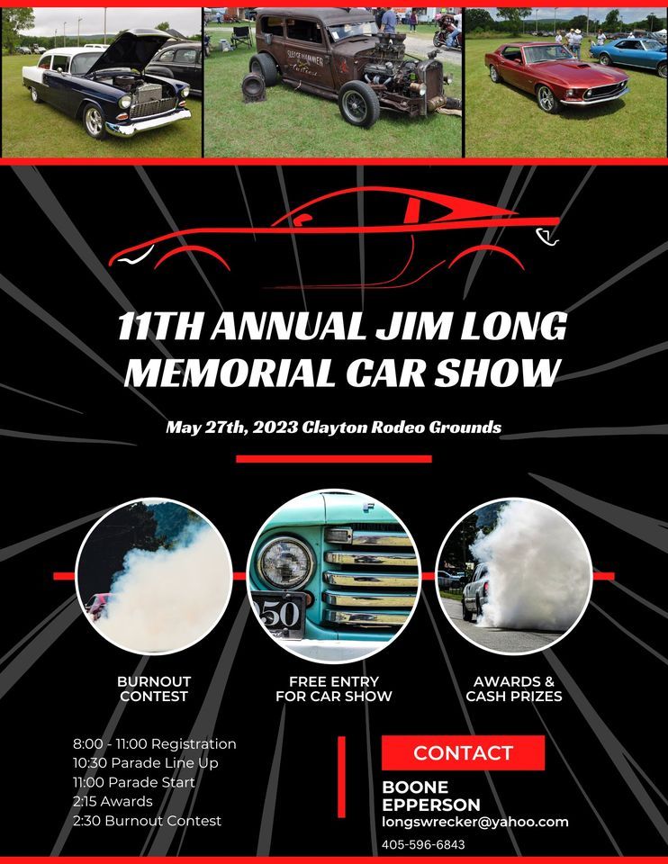 11th Annual Jim Long Memorial Car Show Clayton High School May 27, 2023