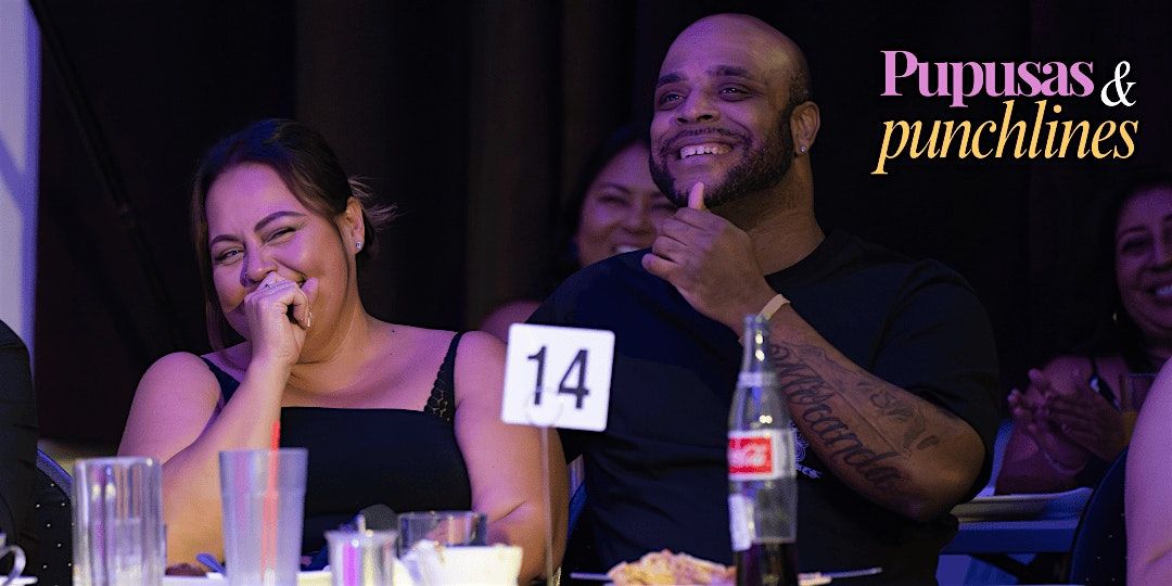 Pupusas and Punchlines | Latin Food | Comedy | Dec 5th | Early Show