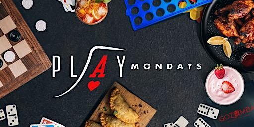 PLAY Mondays @ Gozamba Lounge