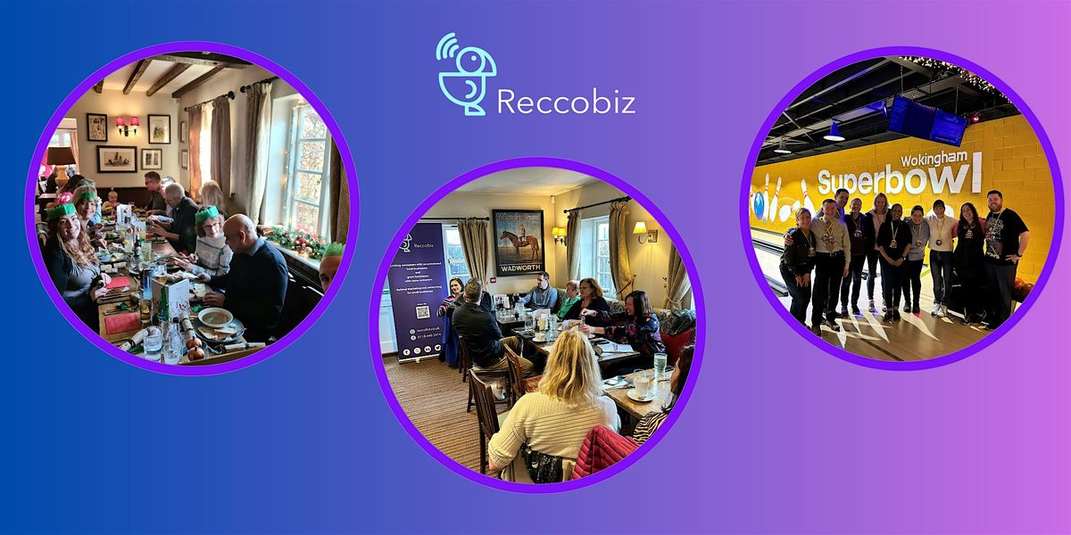 Reccobiz Berkshire (Wokingham) Networking Group