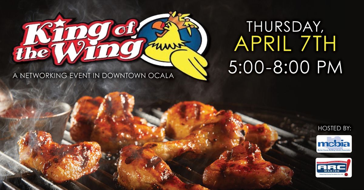 MCBIA King of the Wing Ocala Downtown Square April 7, 2022