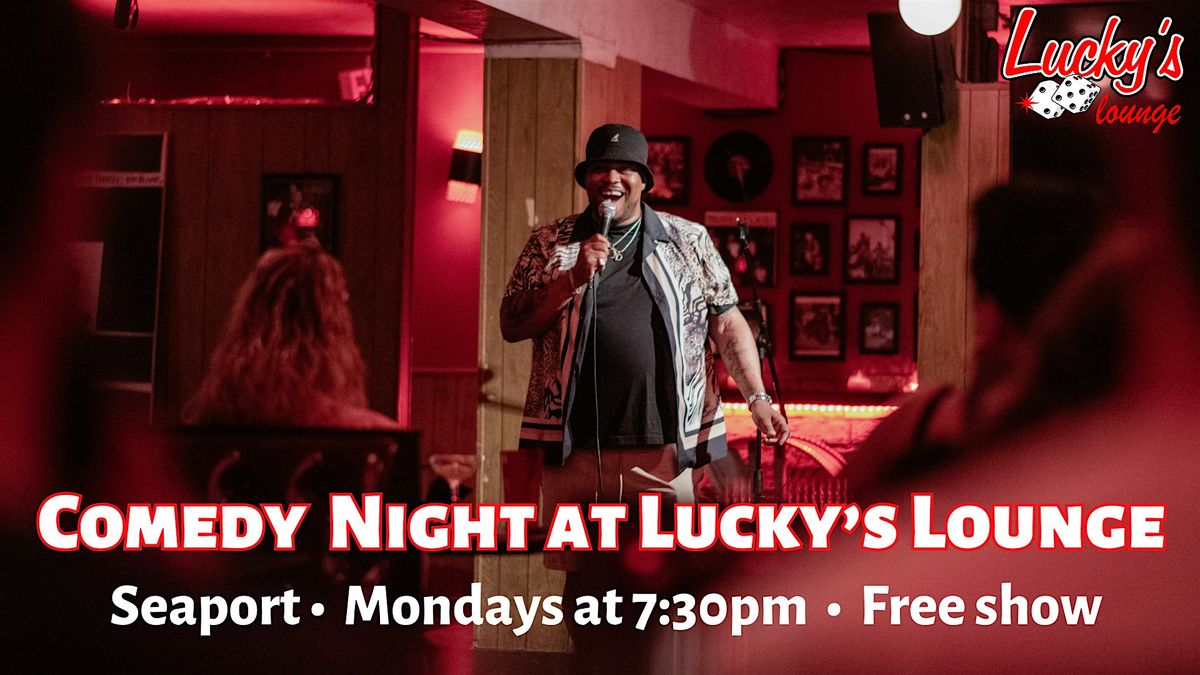 Comedy Show at Lucky's Lounge Seaport