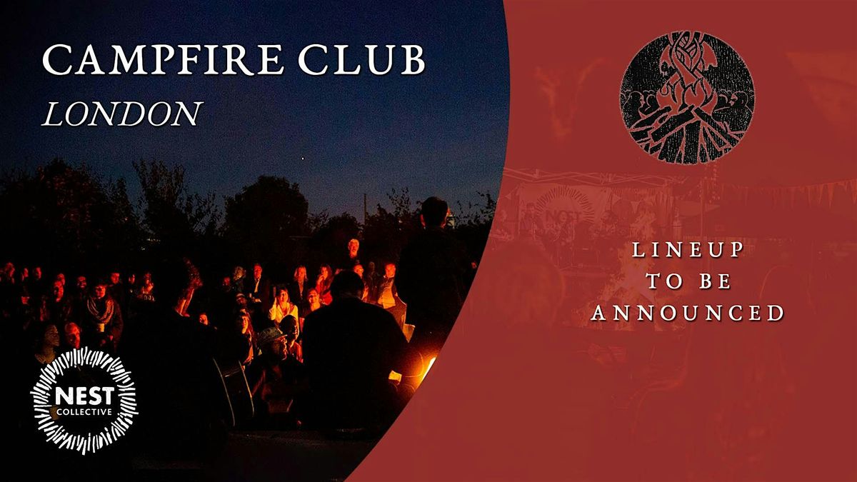 Campfire Club: London | Angeline Morrison + more