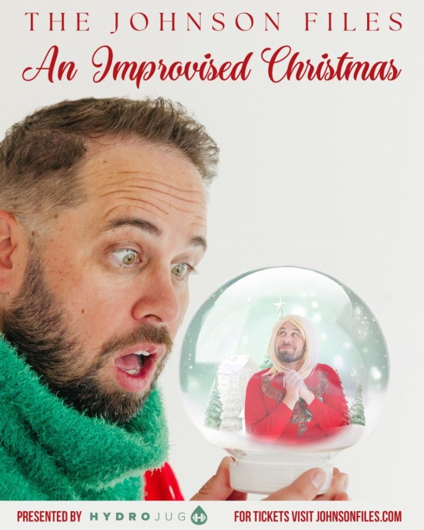 The Johnson Files: An Improvised Christmas at Ellen Eccles Theatre
