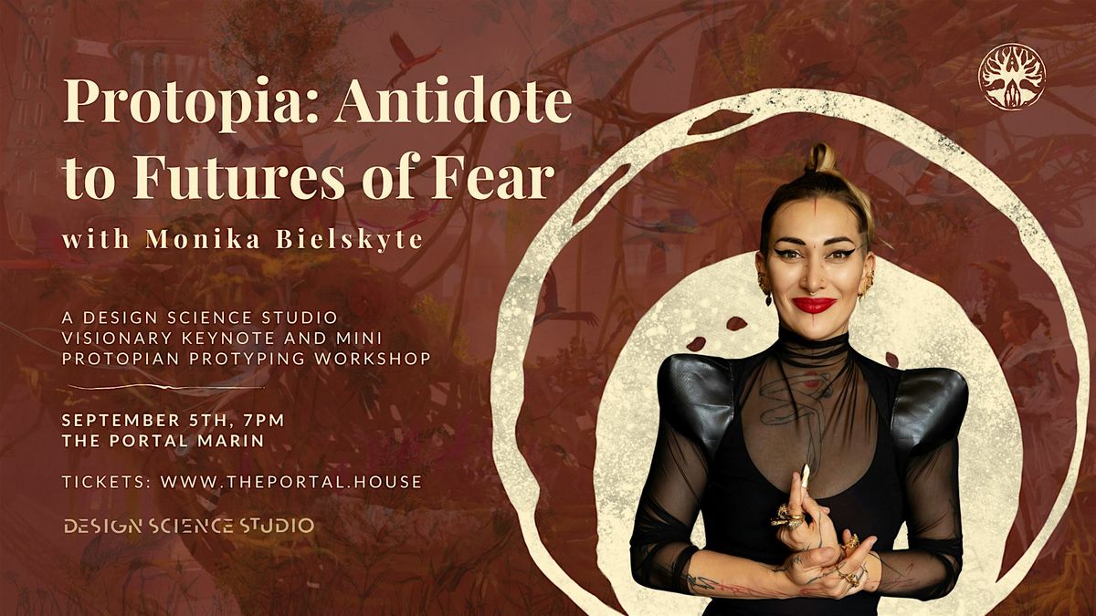 Protopia: Antidote to Futures of Fear with Monika Bielskyte at The ...
