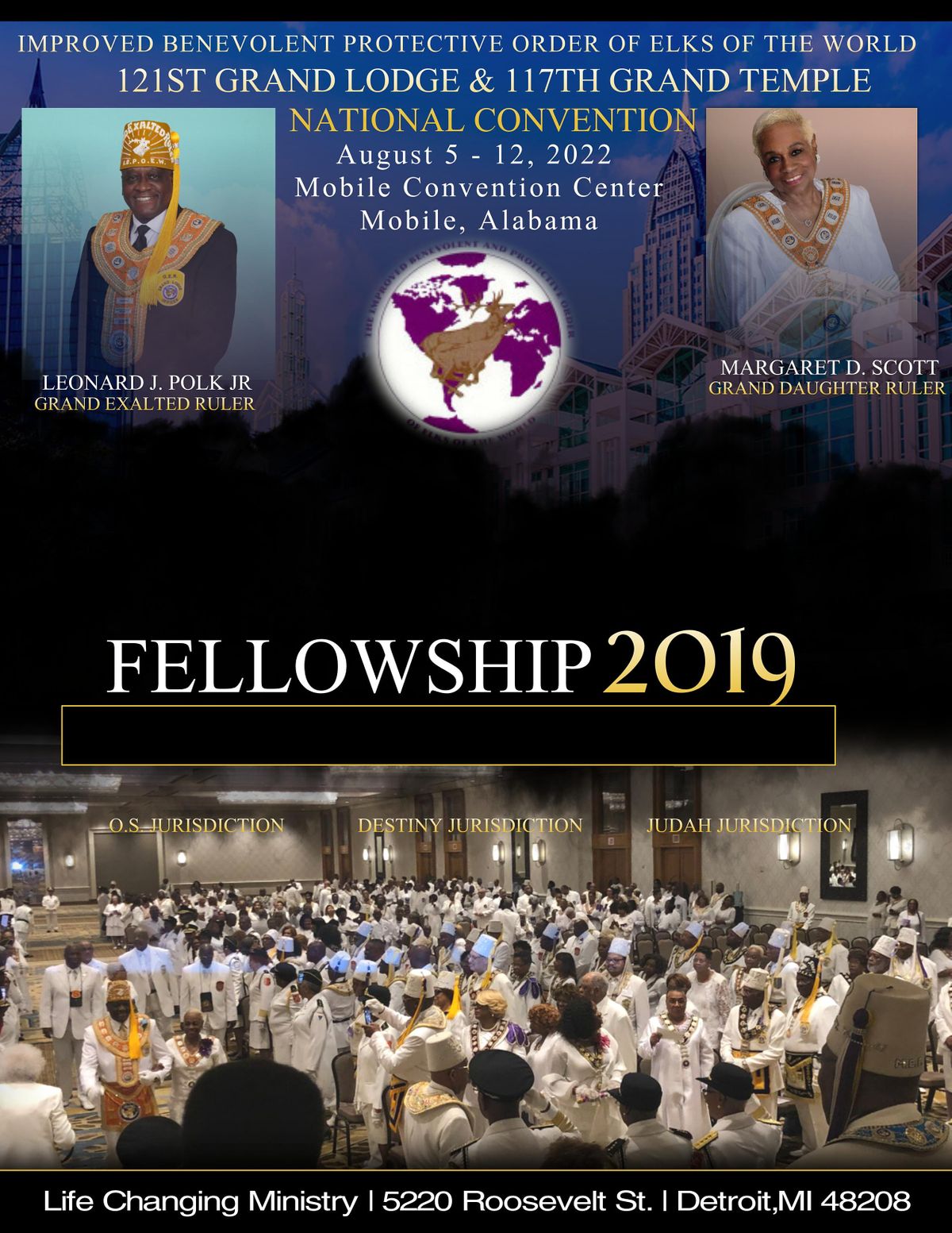 I.B.P.O. ELKS OF THE WORLD GRAND LODGE NATIONAL CONVENTION Mobile