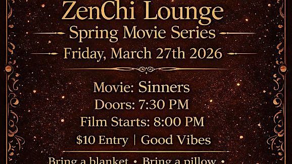 ZenChi Movie Night