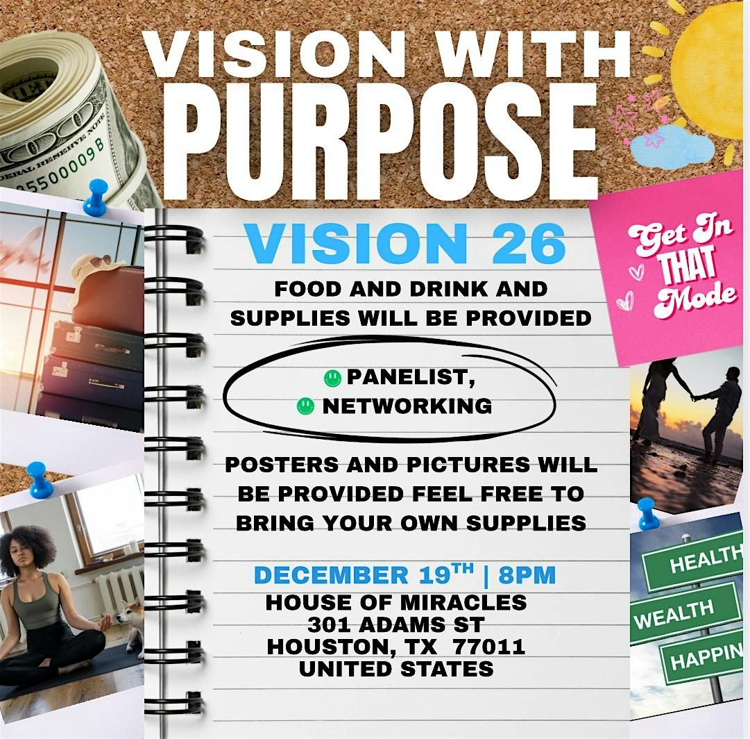 Vision 26 "Vision with Purpose"
