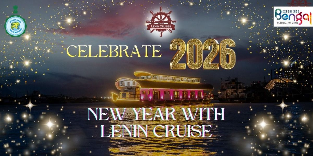 CELEBRATE 2026 NEW YEAR WITH LENIN CRUISE