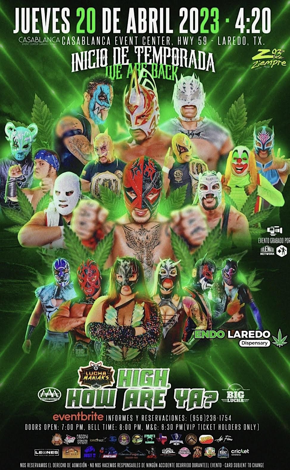 Lucha Maniaks High How Are Ya 4 20 LIVE Pro Wrestling Lucha lucha-maniaks-high-how-are-ya-4-20-live-pro-wrestling-lucha
