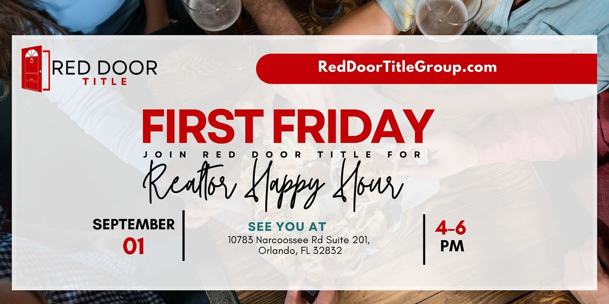 First Friday Realtor Happy Hour