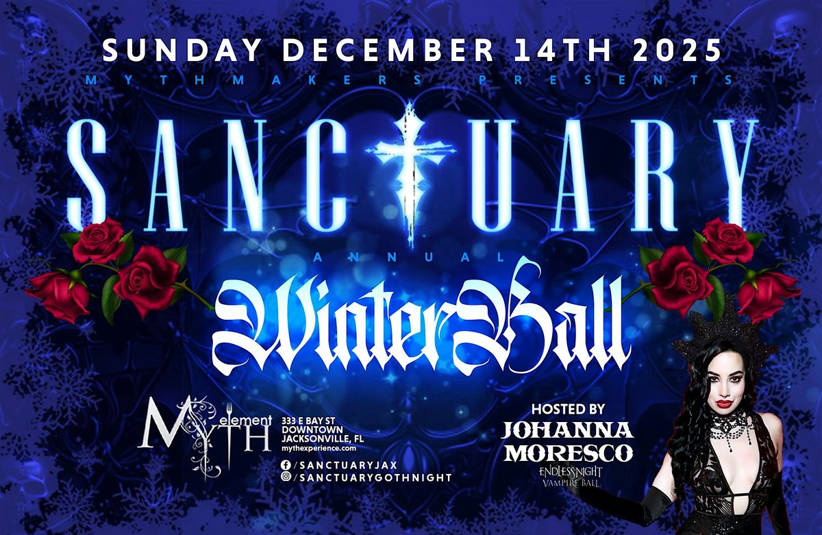 Sanctuary Goth Night Winter Ball  at Myth | 12.14.25