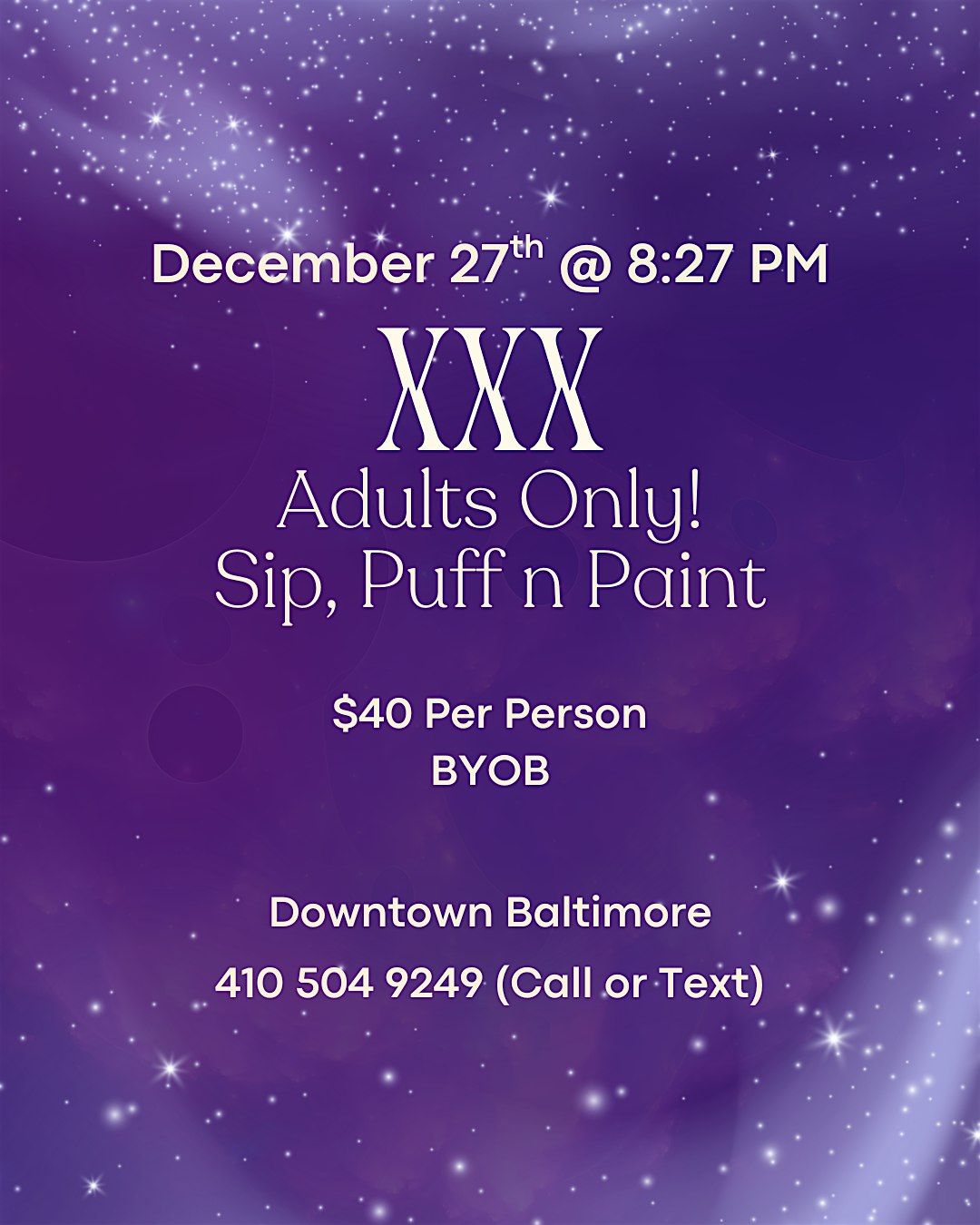 XXX & Paint + Game Night @ Baltimore's BEST Art Gallery!