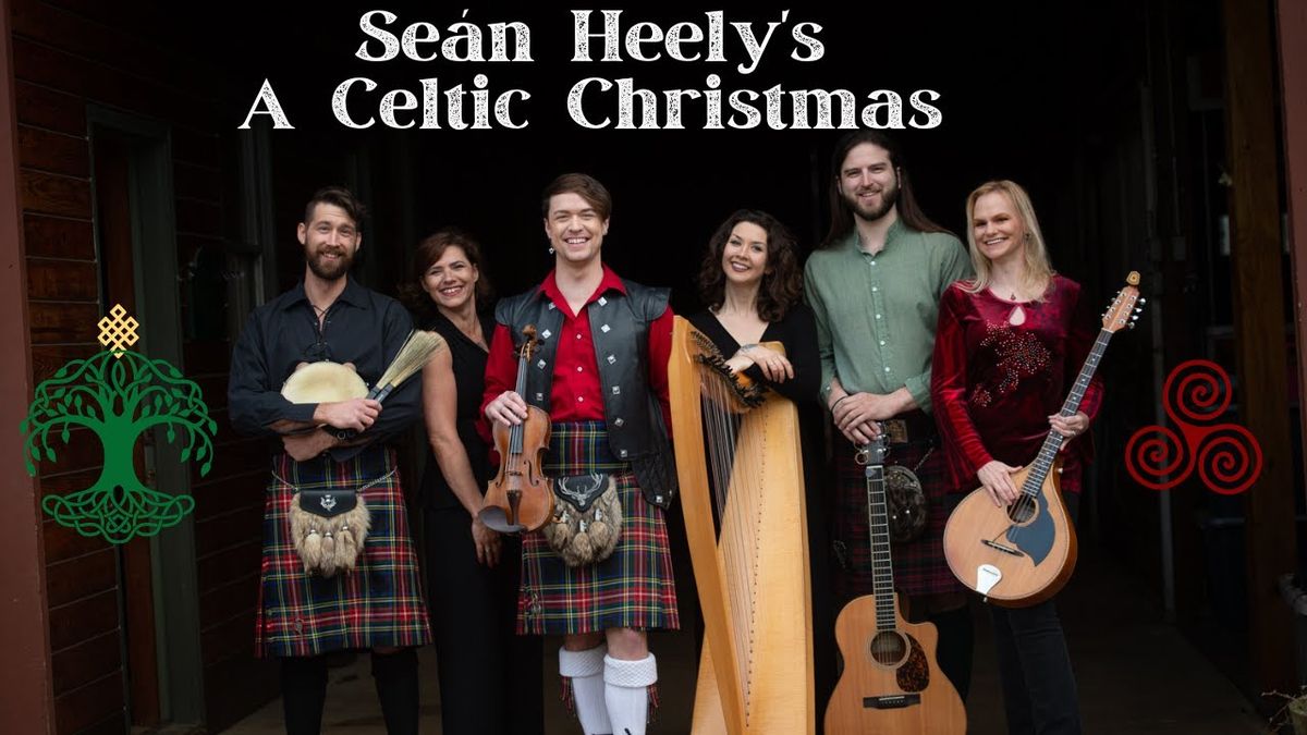 Sean Heely's Celtic Christmas at Historic Park Theatre and Event Center