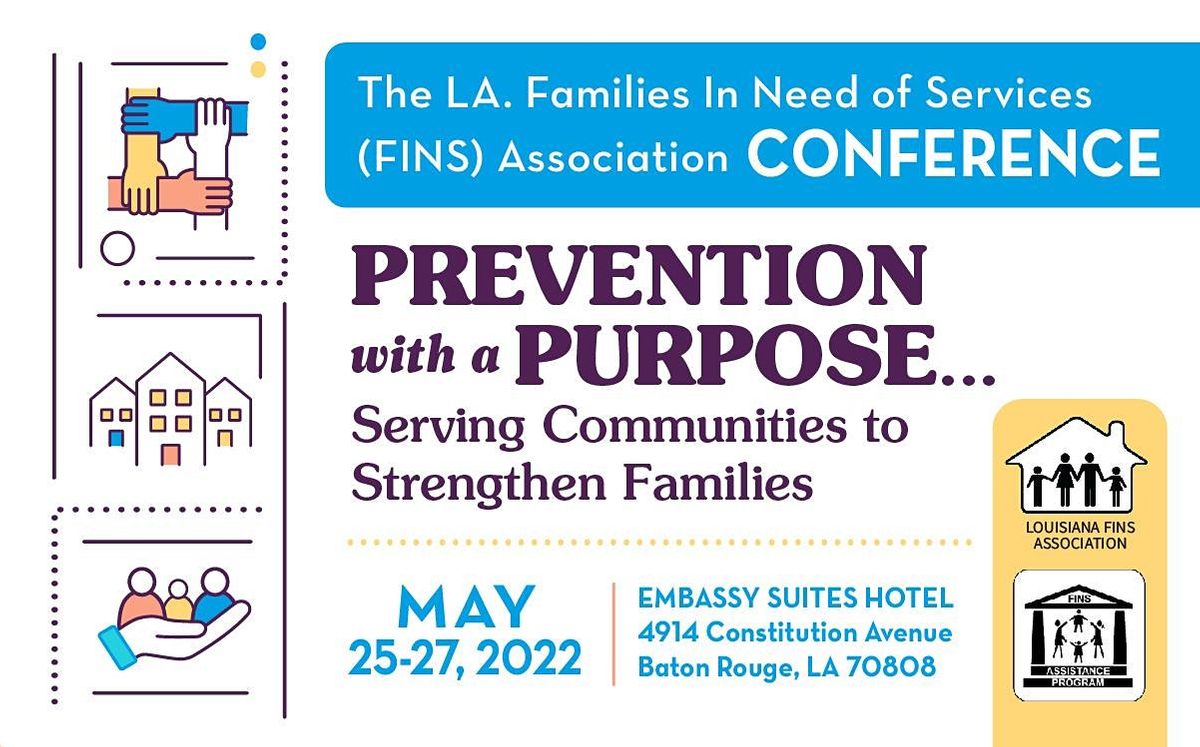 2022 Louisiana Families In Need Of Services (FINS) Conference Embassy