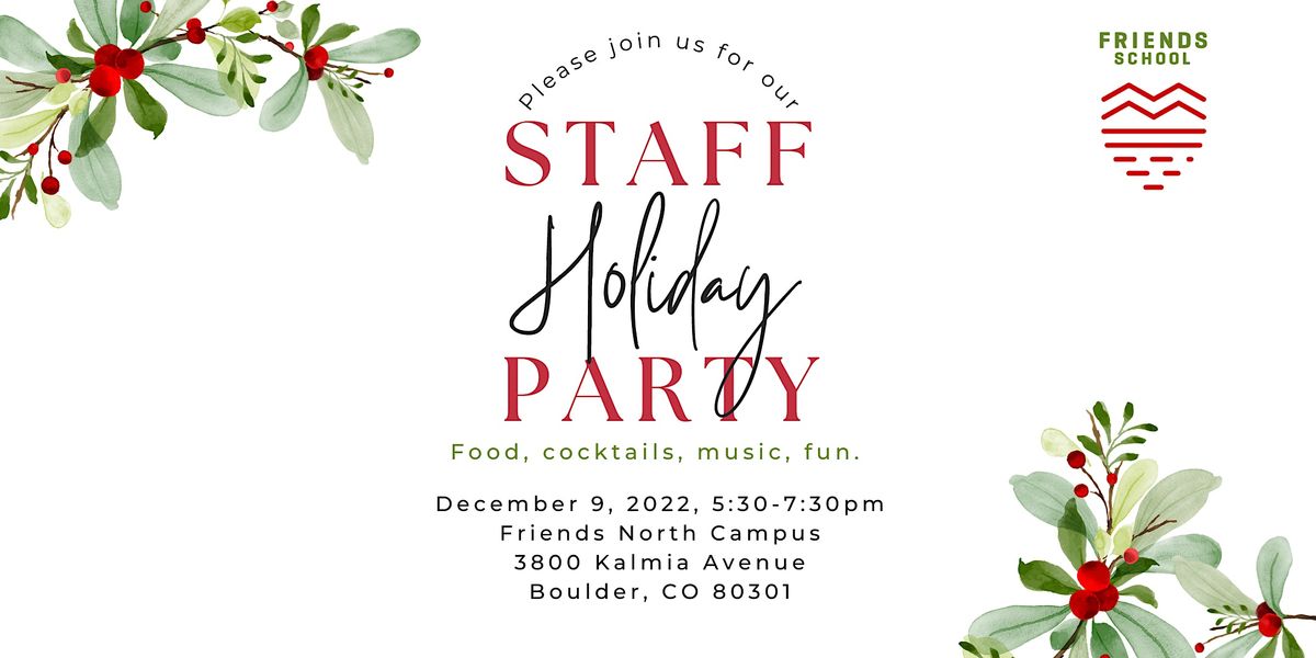 Staff Holiday Party | Friends School NORTH Campus (middle School ...