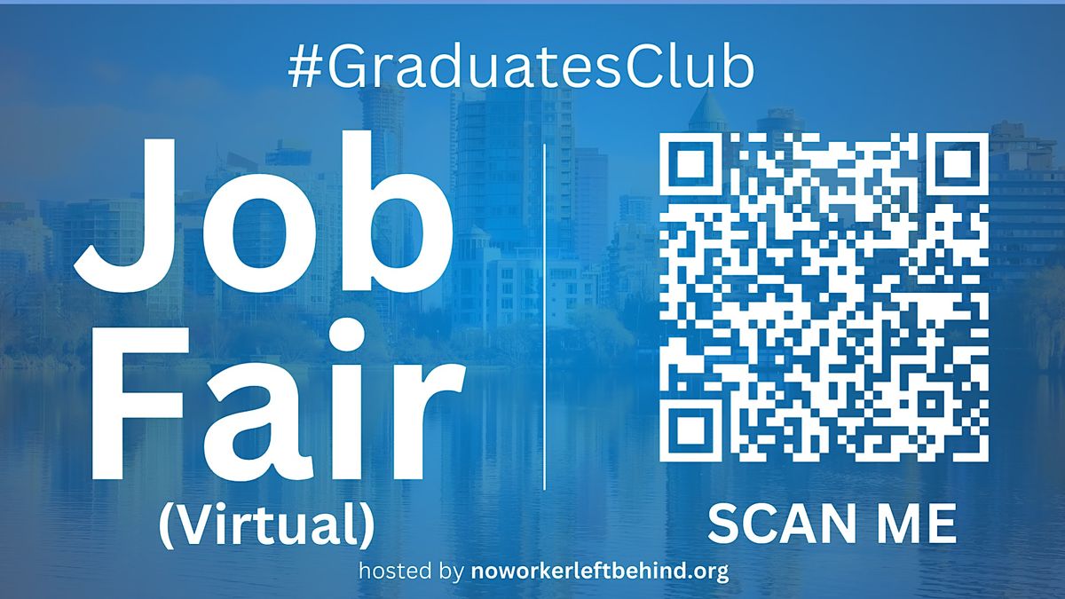 #GraduatesClub Virtual Job Fair \/ Career Expo Event #Vancouver