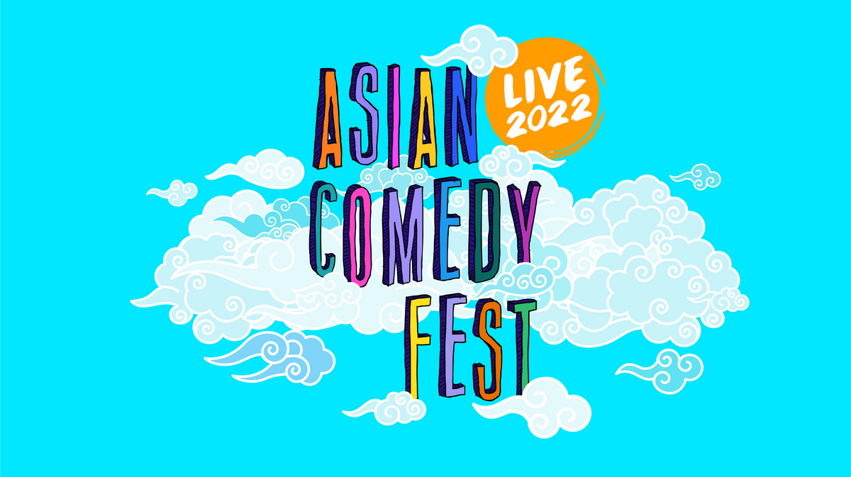 Asian Comedy Fest 2022 (Stand Up NY 10p) Stand Up NY, New York, NY