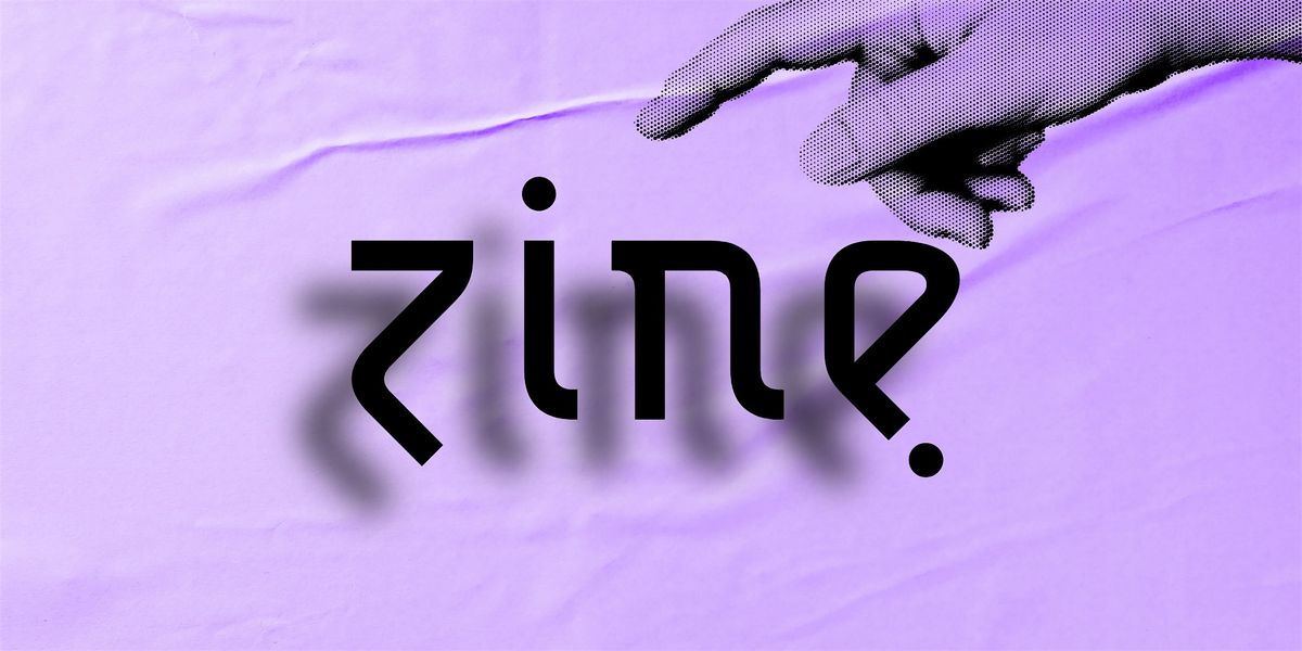 ZINE Workshop