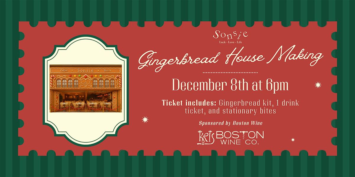 Sonsie Gingerbread Night