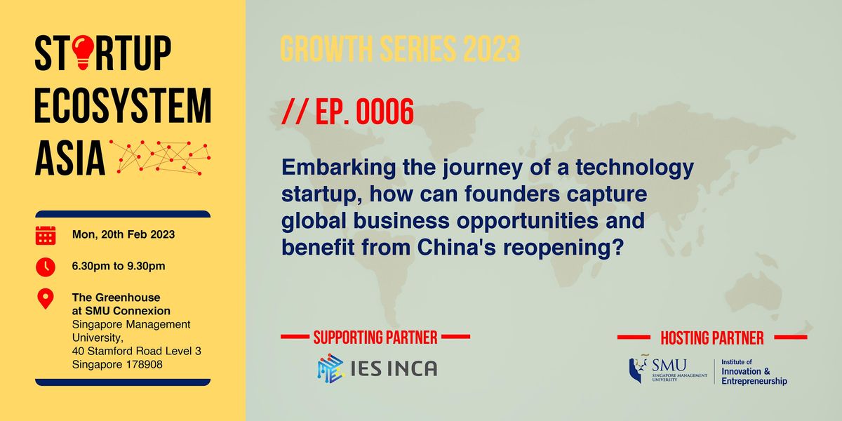 Startup Ecosystem Asia | Growth Series 2023 EP. 0006