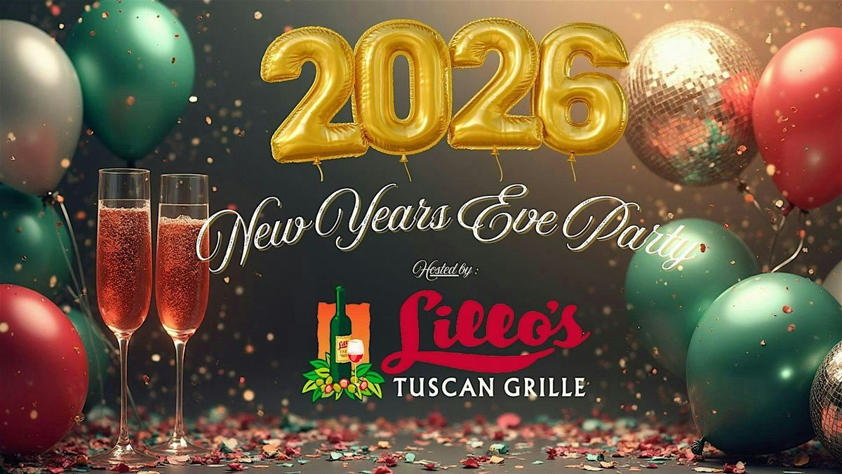 Lillo\u2019s Tuscan Grille Presents: A New Year\u2019s Eve Celebration of 77 Years