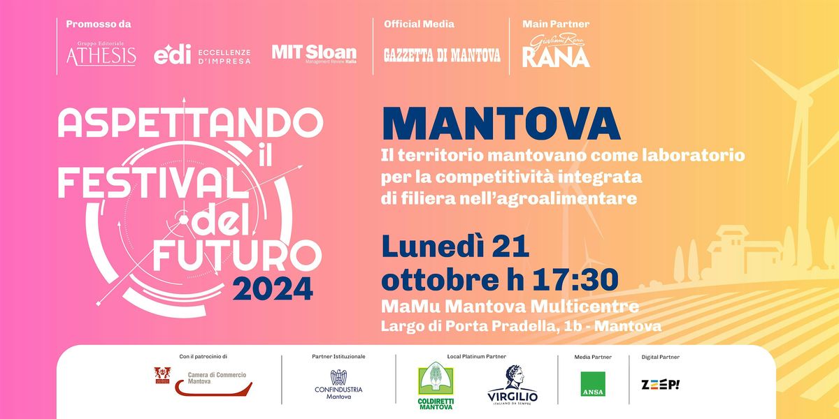Aspettando il Festival del Futuro Mantova 2024 MaMu Mantova