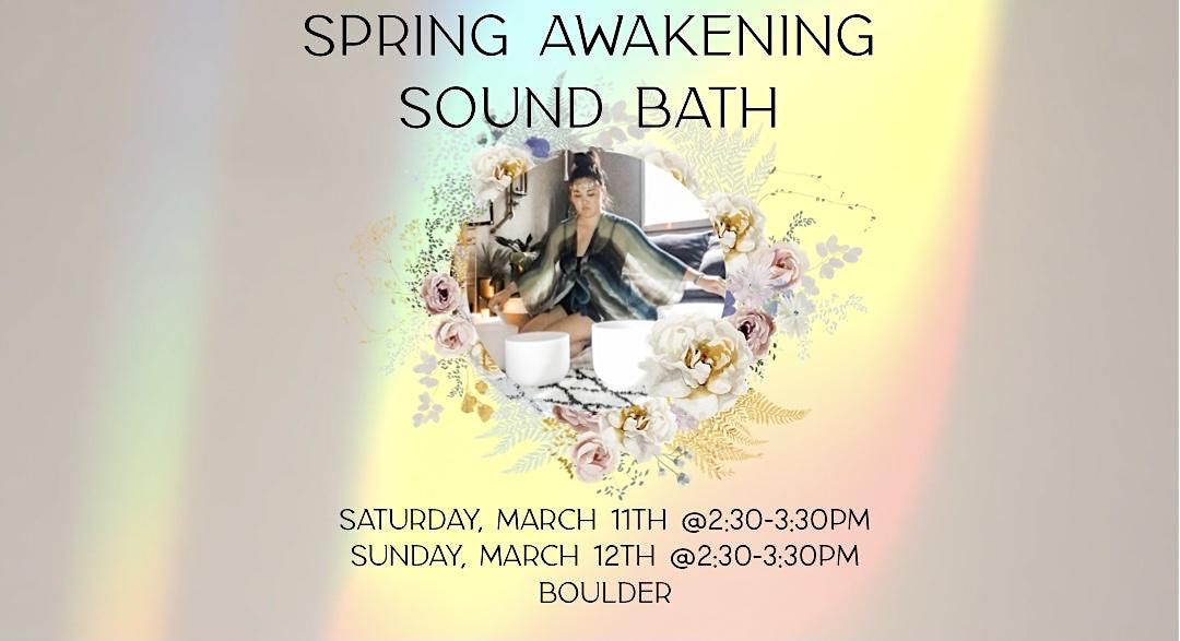 Spring Awakening Sound Bath in Boulder Tickets Front Range Judo