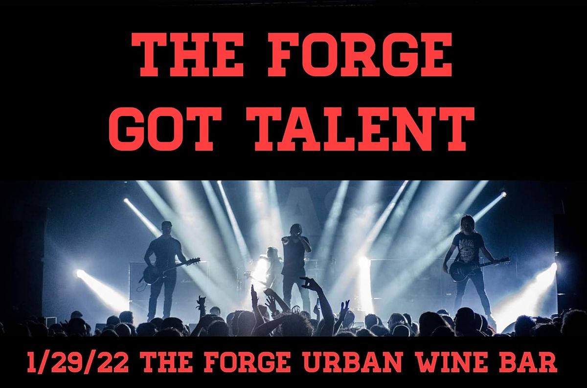 THE FORGE GOT TALENT