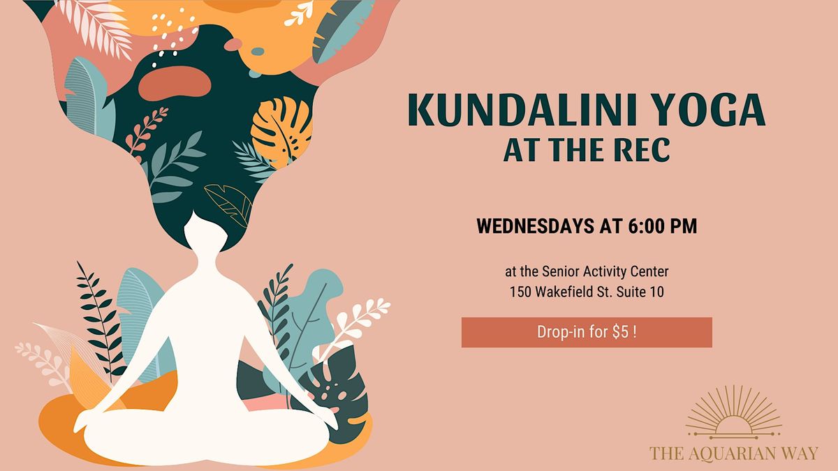 Kundalini Yoga at the Rec | James W. Foley Memorial Community Center ...