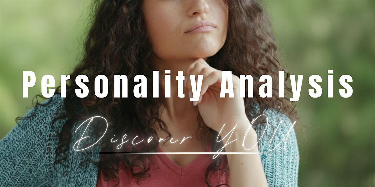 PERSONALITY ANALYSIS
