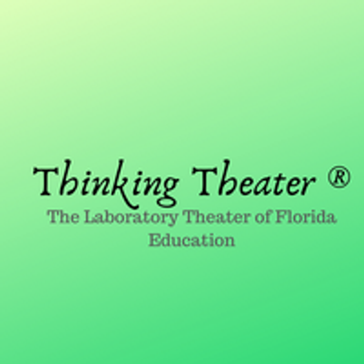 The Laboratory Theater Of Florida:  Education
