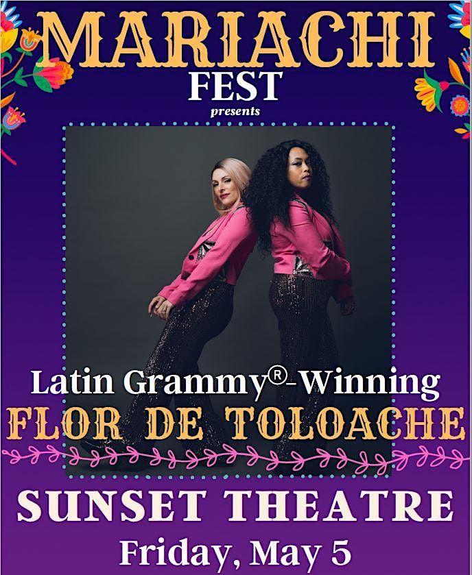 Flor de Toloache Latin GRAMMYWinning Mariachi Band Sunset Theatre