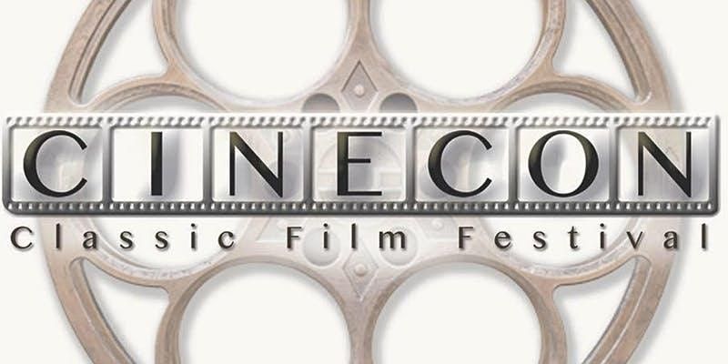 Cinecon 58 Classic Film Festival - September 1 to September 5, 2022