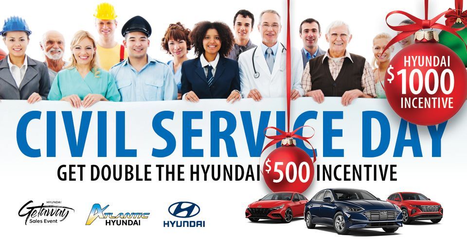 Civil Service Day Get 1000 Off Atlantic Hyundai, West Islip, NY
