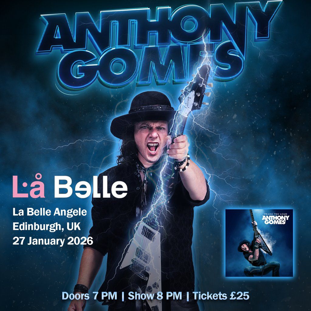 Anthony Gomes 'Praise The Loud' 2026 Tour