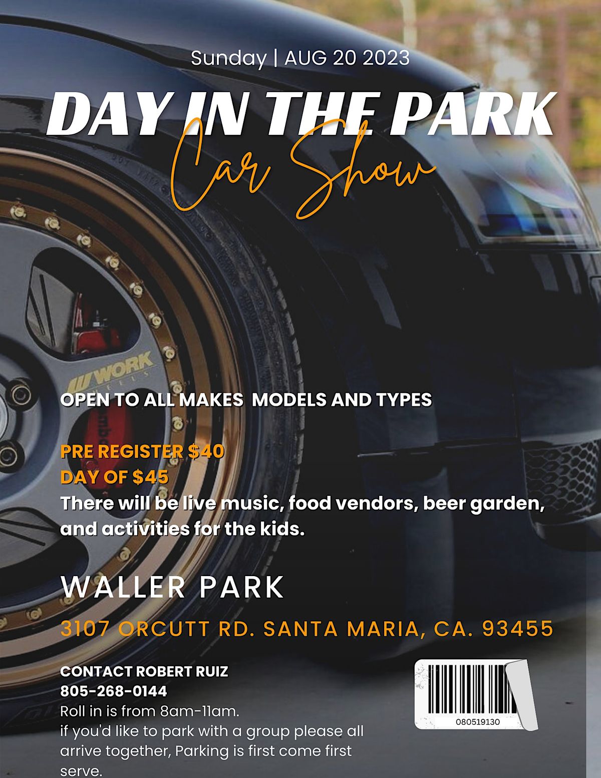 DAY IN THE PARK CAR SHOW 2023 3107 Orcutt Rd, Santa Maria, CA