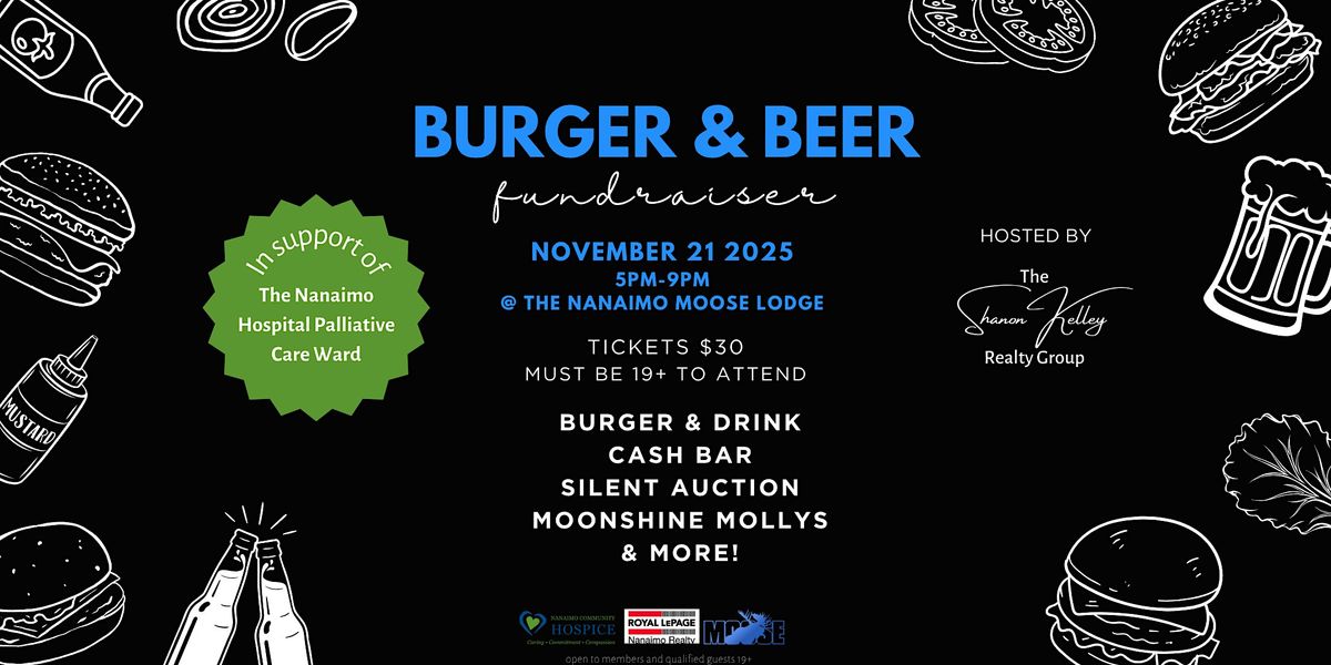 Burger & Beer Fundraiser for The Nanaimo Hospital Palliative Care Ward