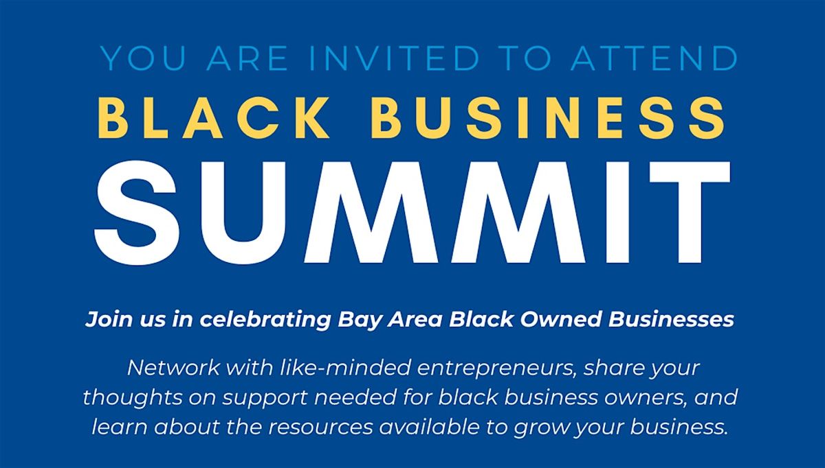 Black Business Summit 2024 College of San Mateo August 8, 2024