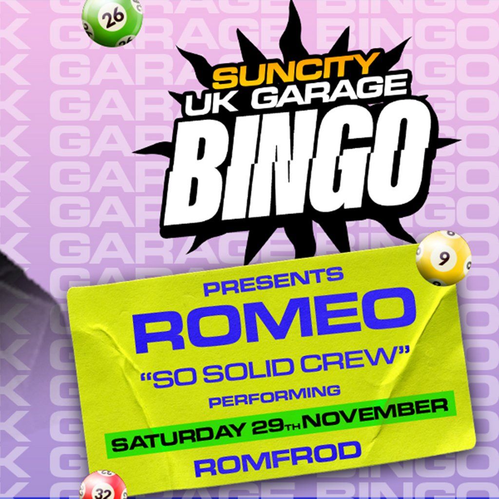 UK GARAGE BINGO with MC ROMEO SO SOLID CREW