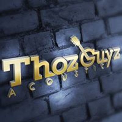 Thoz Guyz - Acoustic