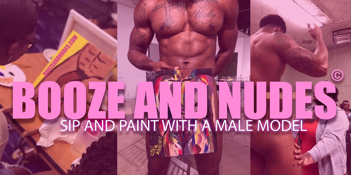 Booze & Nudes: Sip and Paint with Nude Male Model | TBA, washington, DC