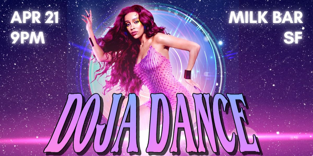 DOJA DANCE! - A Doja Cat Dance Party - San Francisco