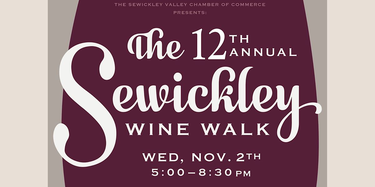 The12th Sewickley Wine Walk Locust Place, Sewickley, PA November 2