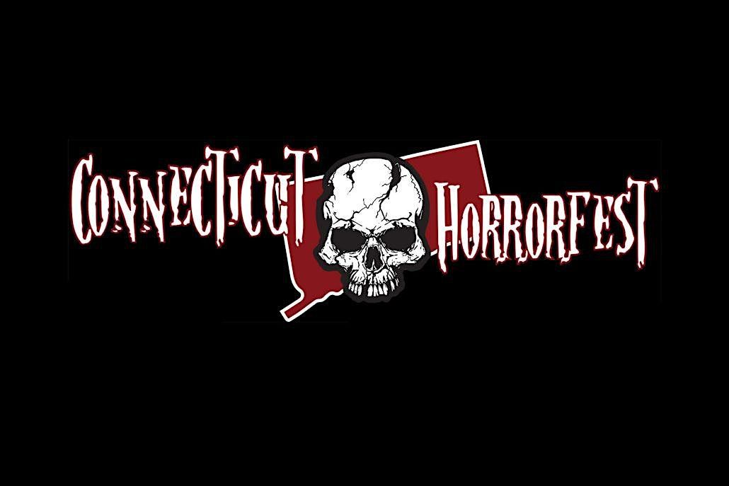 CT HorrorFest Horror Convention in Connecticut Connecticut