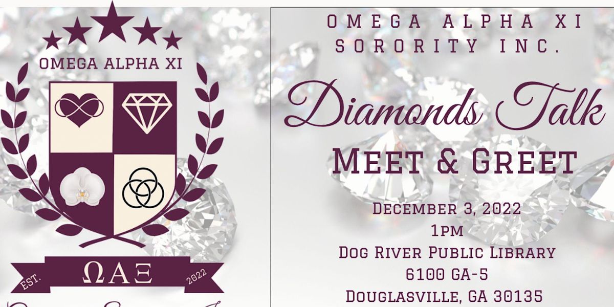 Diamonds Talk Dog River Public Library, Douglasville, GA December 3