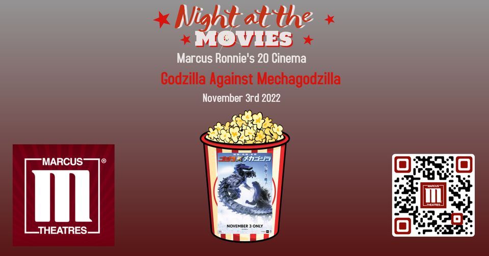Godzilla Against Mechagodzilla (Godzilla Day) Marcus Wehrenberg