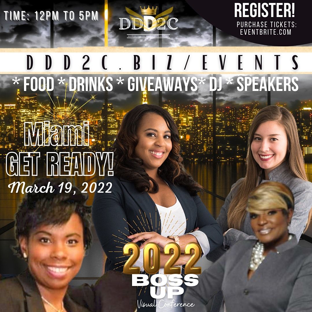 Boss Up Visual Conference (Tour)